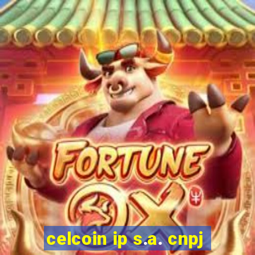 celcoin ip s.a. cnpj